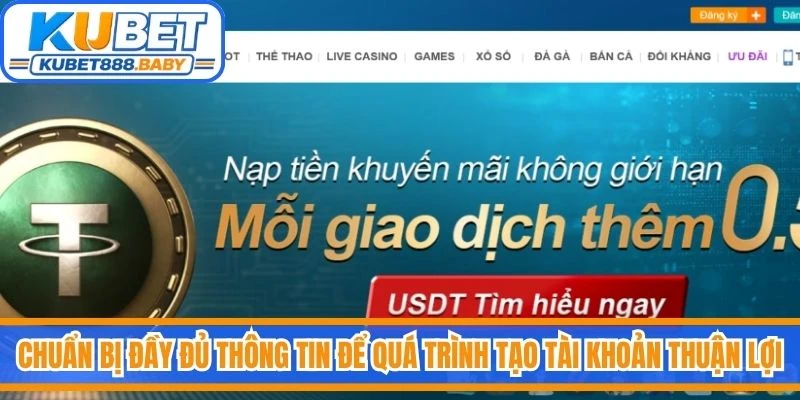 Chuẩn bị đầy đủ thông tin để quá trình tạo tài khoản thuận lợi