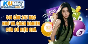 Soi Cầu 247 Bạc Nhớ